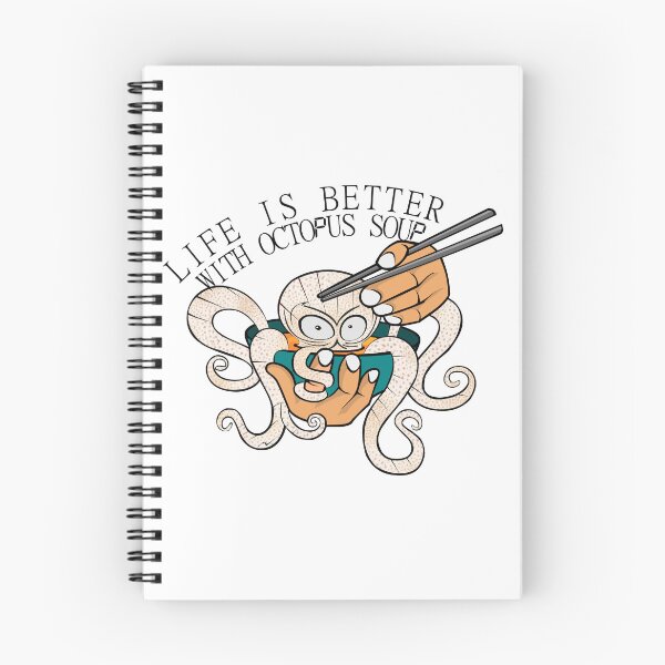 Item preview, Life Is Better With Octopus Soup designed and sold by maarifa.