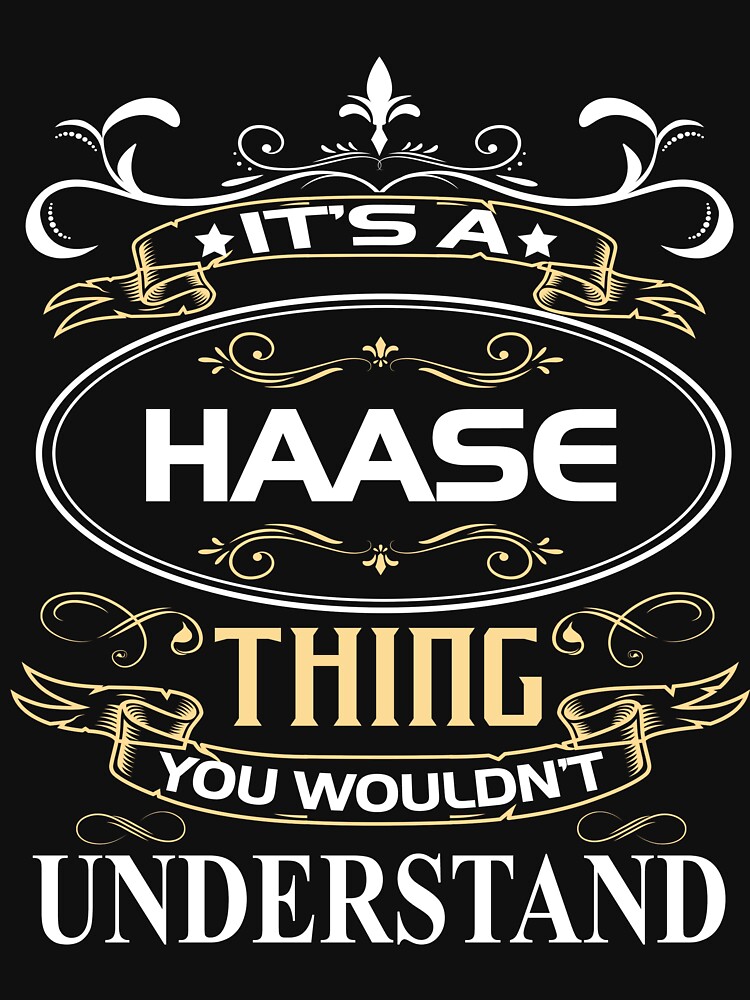 Haase T-Shirts for Sale