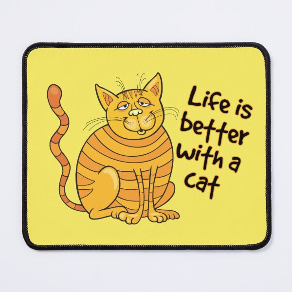 Item preview, Life is better with a cat designed and sold by Nesro34.