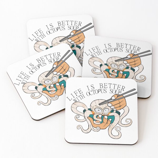 Item preview, Life Is Better With Octopus Soup designed and sold by maarifa.