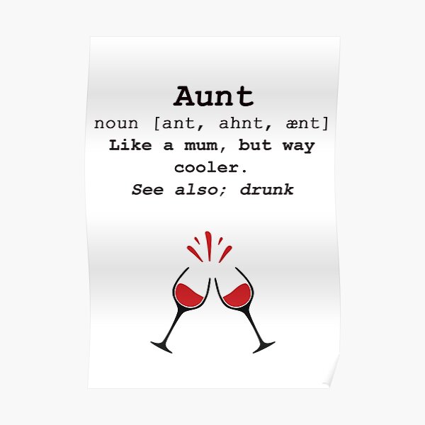 "Aunt Definition" Poster for Sale by vividvariations Redbubble