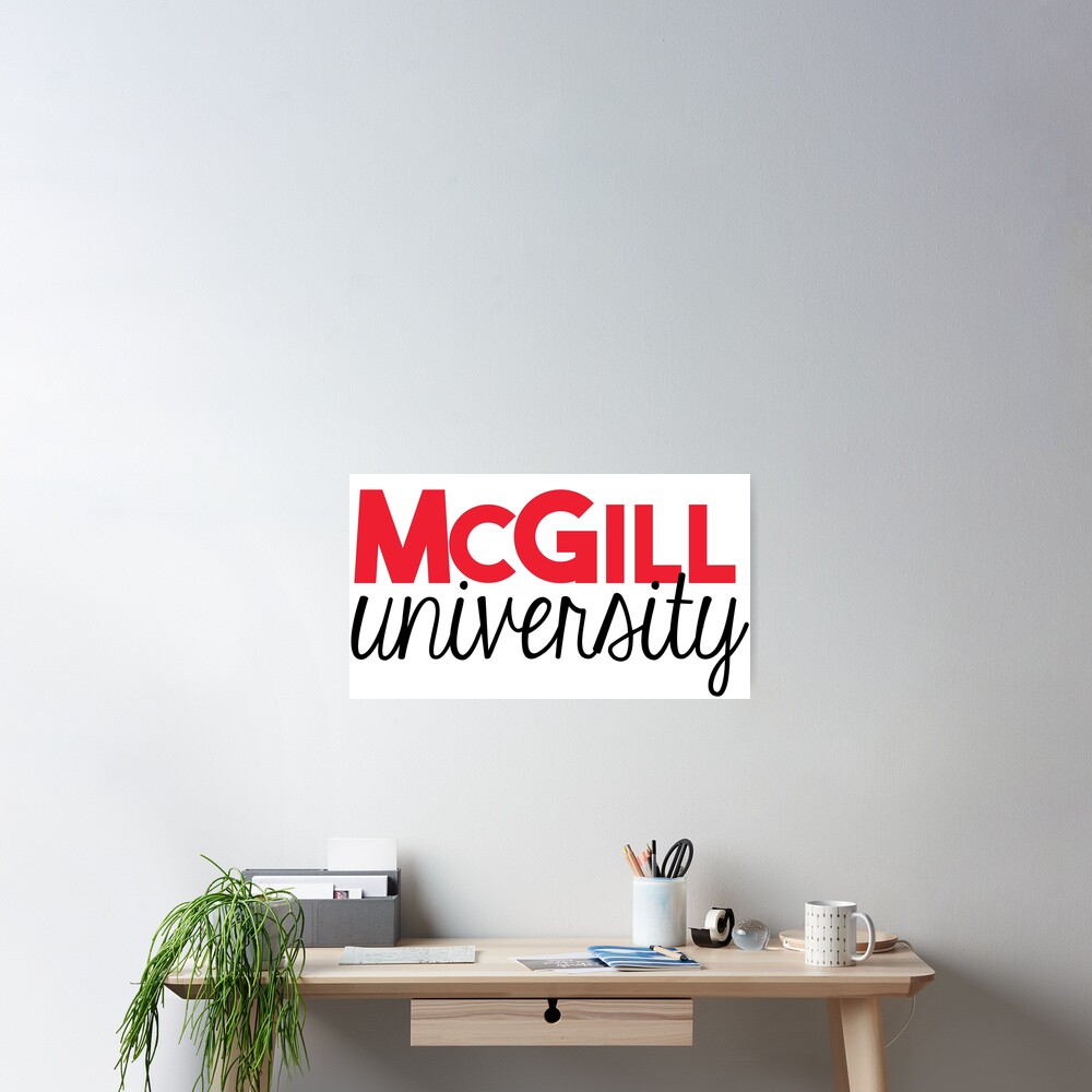 "McGill" Poster by cmorduna Redbubble