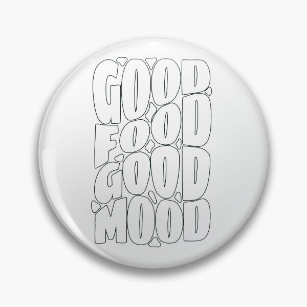 Item preview, Quote Good Food Good Mood designed and sold by Milkygmail.