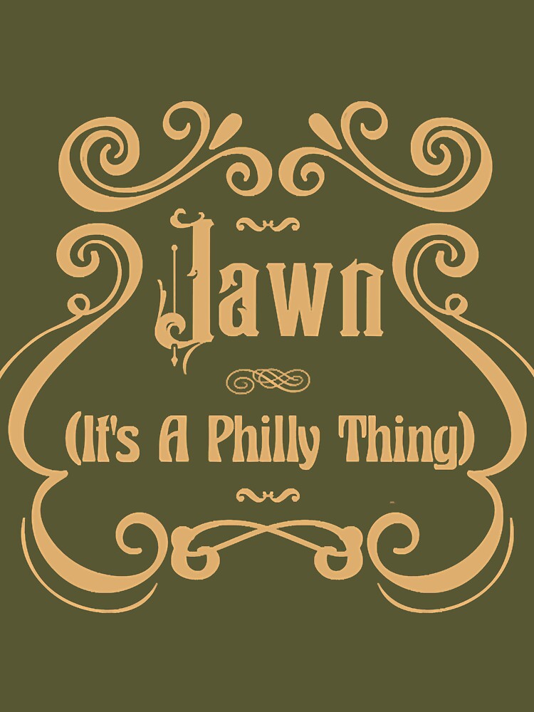 Jawn it's a Philly thing T-Shirt - Peanutstee