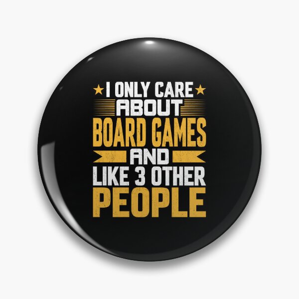 Artikelvorschau, I Only Care About Board Games and Like Other 3 People entworfen und verkauft von Giftyfy.
