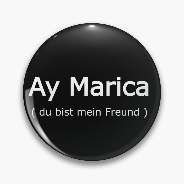 Item preview, ¡ Ay Marica !!  ( du bist mein Freund ) designed and sold by shy8.