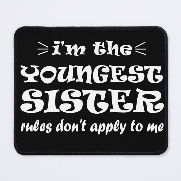 Item preview, Youngest Sister Shirt Rules Don't Apply To Me Funny Sibling designed and sold by jaftees.