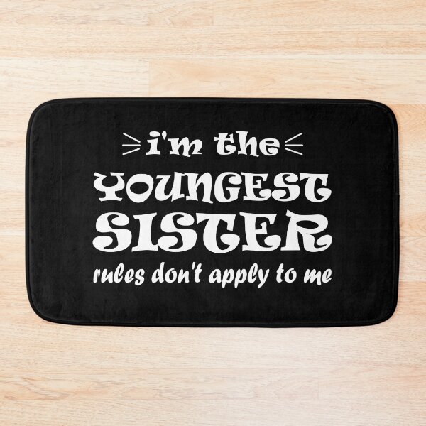 Item preview, Youngest Sister Shirt Rules Don't Apply To Me Funny Sibling designed and sold by jaftees.
