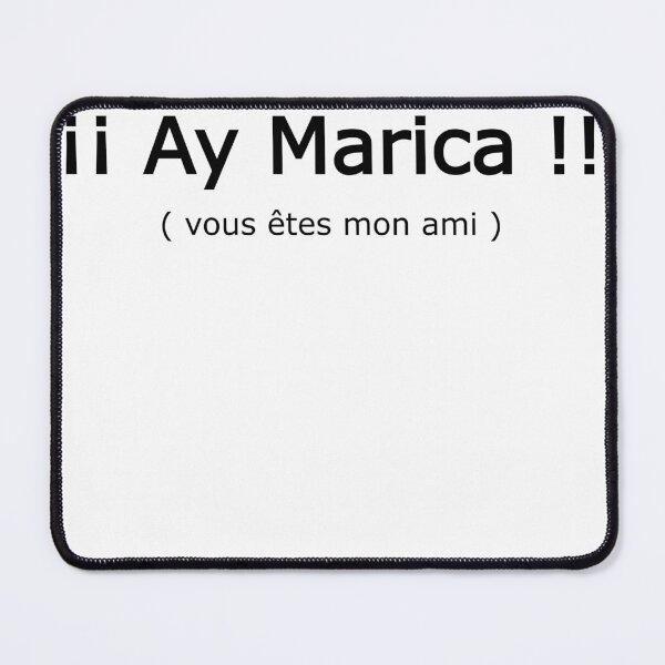 Item preview, ¡¡ Ay Marica !!  ( du bist mein Freund ) designed and sold by shy8.