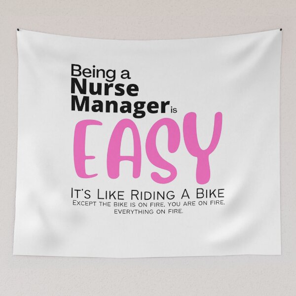 Item preview, Being A Nurse Manager Is Easy it's Like Riding a Bike Funny designed and sold by diip.