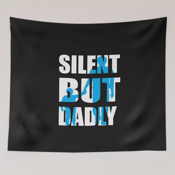 Item preview, Silent But Dadly designed and sold by adeleqo.