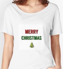 Merry Christmas Women's Relaxed Fit T-Shirt