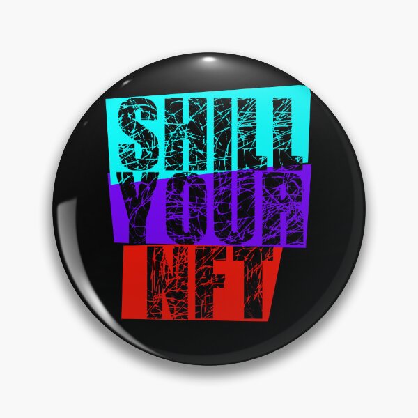 Item preview, shill your nft blue violet red designed and sold by frankuffmann.