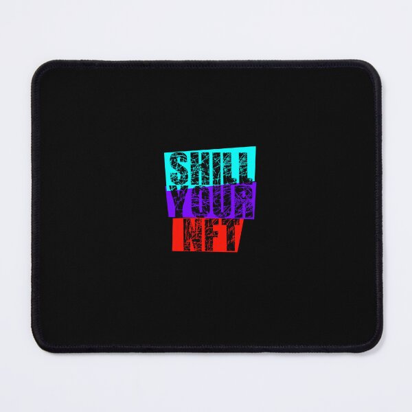 Item preview, shill your nft blue violet red designed and sold by frankuffmann.