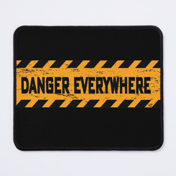 Item preview, danger Essential danger everywhere T-Shirt designed and sold by Mayelshehawy.