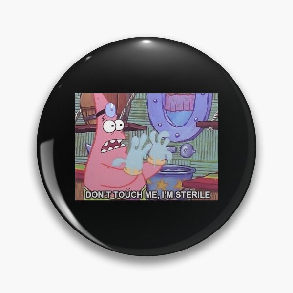 Item preview, don't touch me, i'm sterile Sticker designed and sold by DominichNailah.
