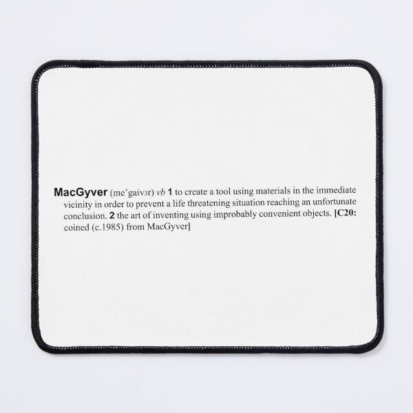 Item preview, the verb is to macgyver designed and sold by Flush Gorden.