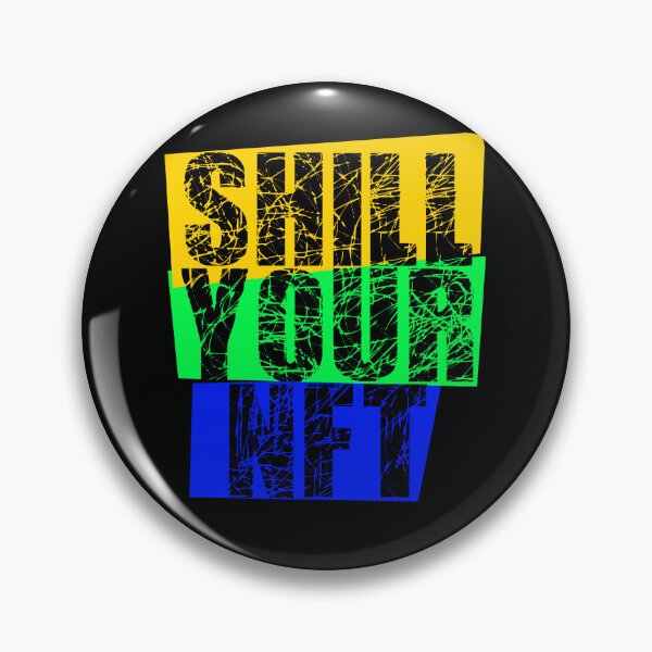 Item preview, shill your nft yellow green blue designed and sold by frankuffmann.