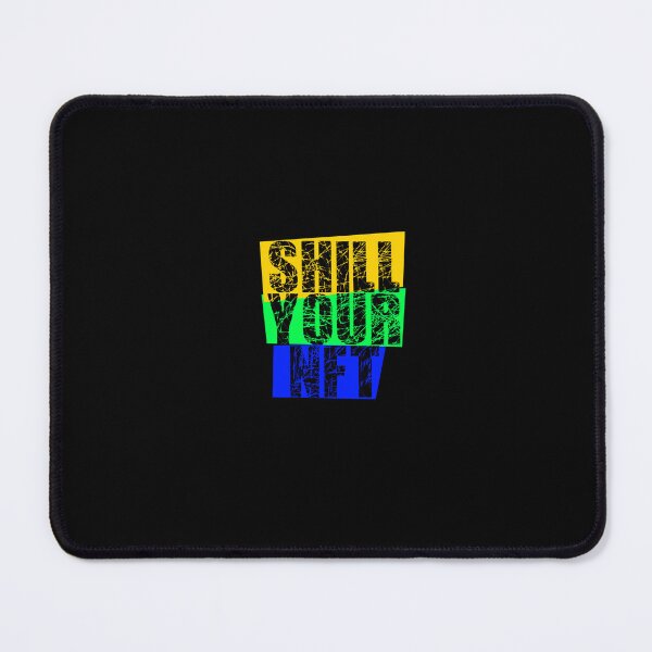 Item preview, shill your nft yellow green blue designed and sold by frankuffmann.