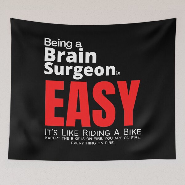 Item preview, Being A Brain Surgeon Is Easy It's Like Riding A Bike designed and sold by diip.