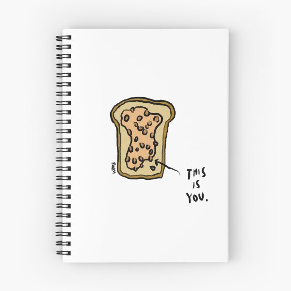 Item preview, This is you. You're the beans to my toast designed and sold by WhenPigsSwim.