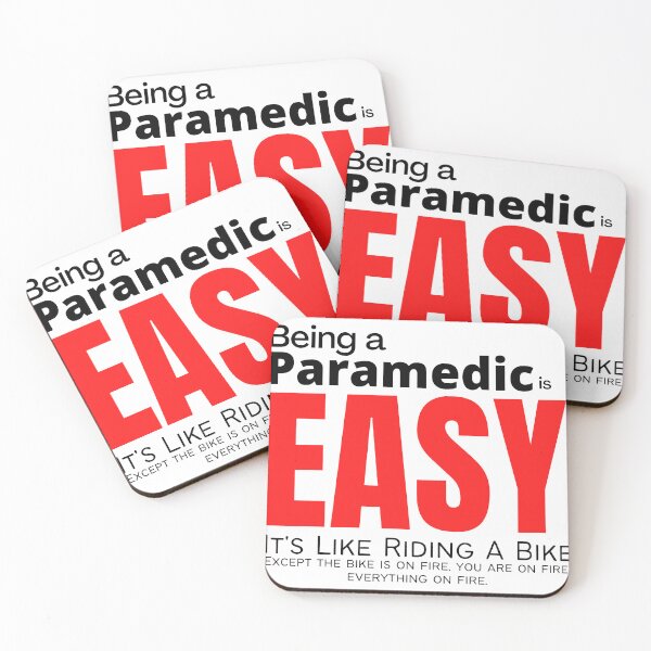 Item preview, Being A Paramedic Is Easy designed and sold by diip.
