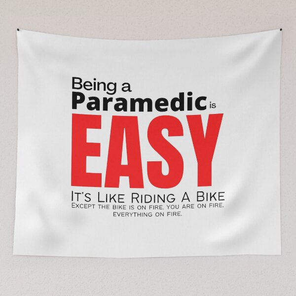 Item preview, Being A Paramedic Is Easy designed and sold by diip.