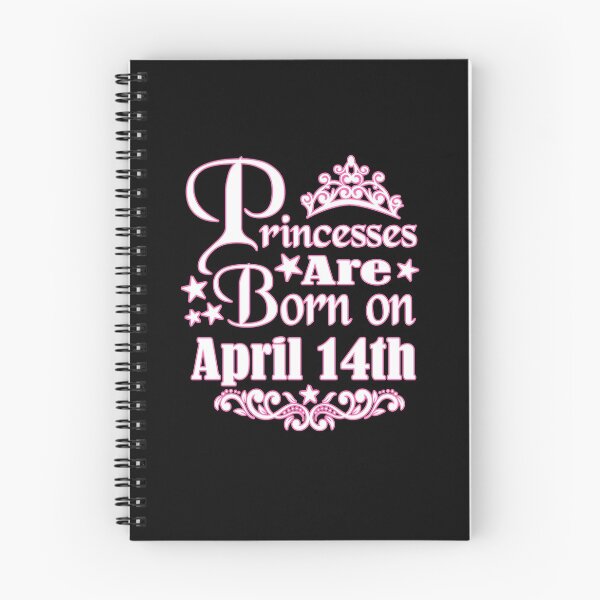 Item preview, A Princess Is Born On April 14th Funny Birthday designed and sold by Tee Kaboom!.