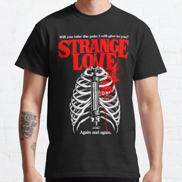 Strange Love Classic T-Shirt