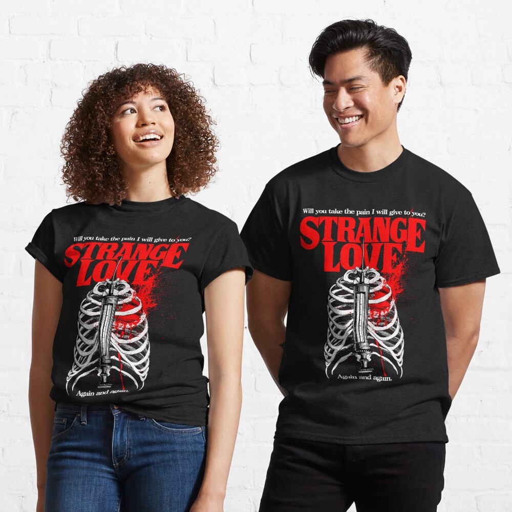 Strange Love Classic T-Shirt