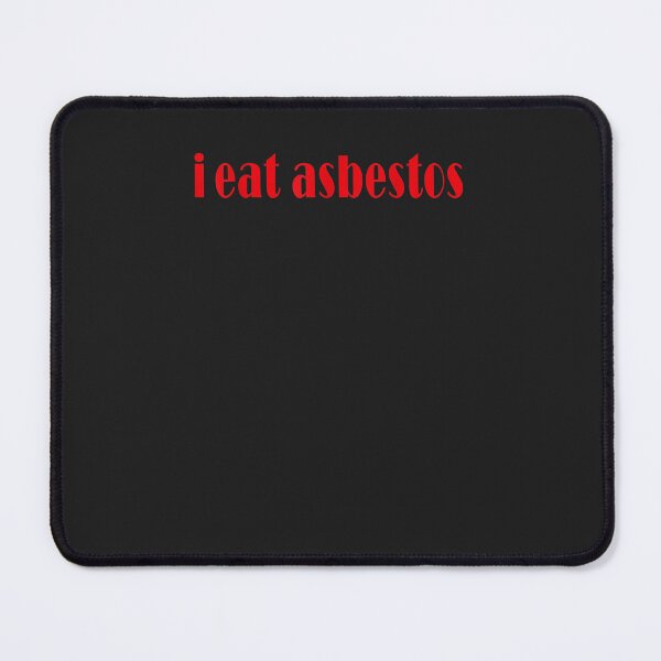Item preview, I Eat Asbestos Funny Asbestos Removal Professional designed and sold by hahnjxpointsa.