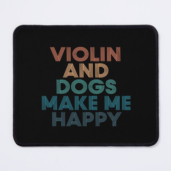 Item preview, Violin And Dogs Make Me Happy- Gift for Violin & Dogs Fans designed and sold by kindxinn.