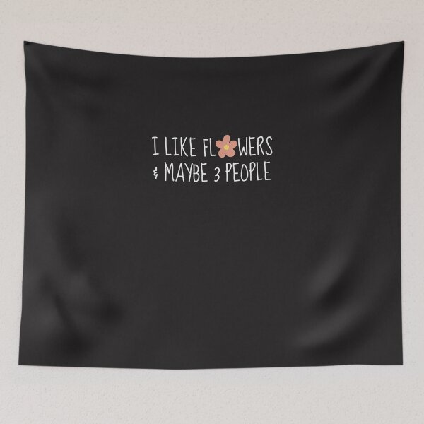 Item preview, I Like Flowers & Maybe 3 People Funny Florist Flower designed and sold by budiaodflibb.
