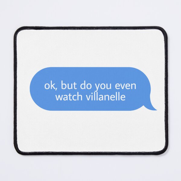 Item preview, ok but do you even watch villanelle designed and sold by Textcallout.