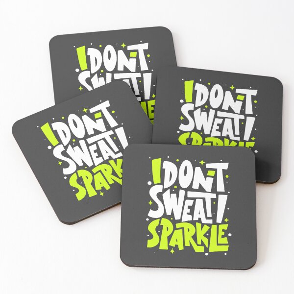 Artikelvorschau, Ich schwitze nicht, ich funkle Motivationszitat entworfen und verkauft von pocketgraphic.