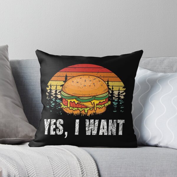Item preview, Yes, I Want - Hamburger Cheeseburger Fast Food designed and sold by Shirtflyer.