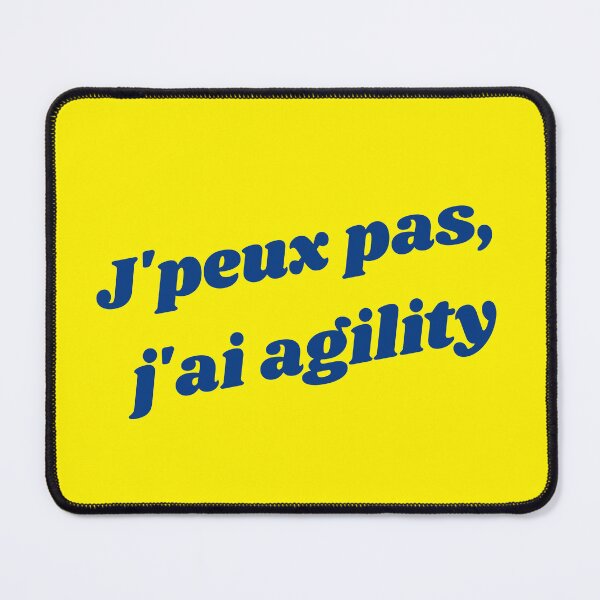 Item preview, I can't, I have agility designed and sold by PausePapote.