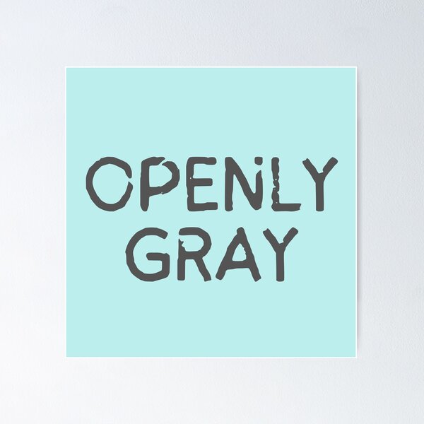 Item preview, Funny Openly Gray LGBTQ Bold Typography  designed and sold by garniturex.