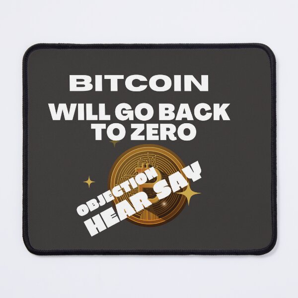 Item preview, Objection Hearsay, Bitcoin Funny Gift, Gift for Crypto investor, Funny Crypto Coin, Cryptocurrencies Trader gift designed and sold by TradingTeesKids.