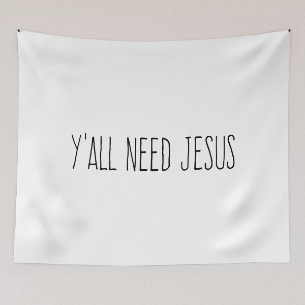 Item preview, Y'all need Jesus Graphic Sticker designed and sold by EricaGarcasia.