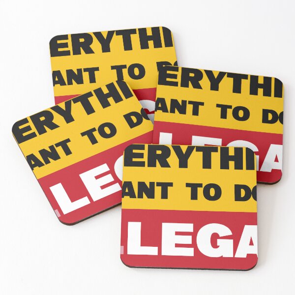 Item preview, "everything i want to do is illegal"  | ✪ funny saying ✪  designed and sold by Troy  G Perez.