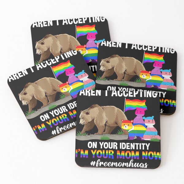 Item preview, If Your Parents Aren T Accepting I'M Your Mom Now LGBT Hugs designed and sold by AaronWeedo.