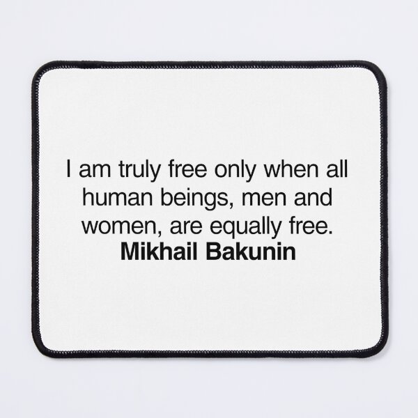 Item preview, Mikhail Bakunin Communist Quote. Best Gift for a Mikhail Bakunin's Socialist Fan (Communism quotes). designed and sold by margaretgiles.