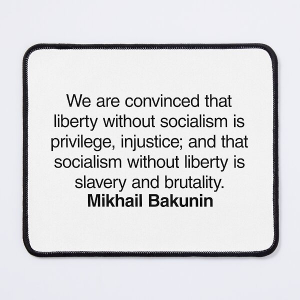 Item preview, Mikhail Bakunin Communist Quote. Best Gift for a Mikhail Bakunin's Socialist Fan (Communism quotes). designed and sold by margaretgiles.