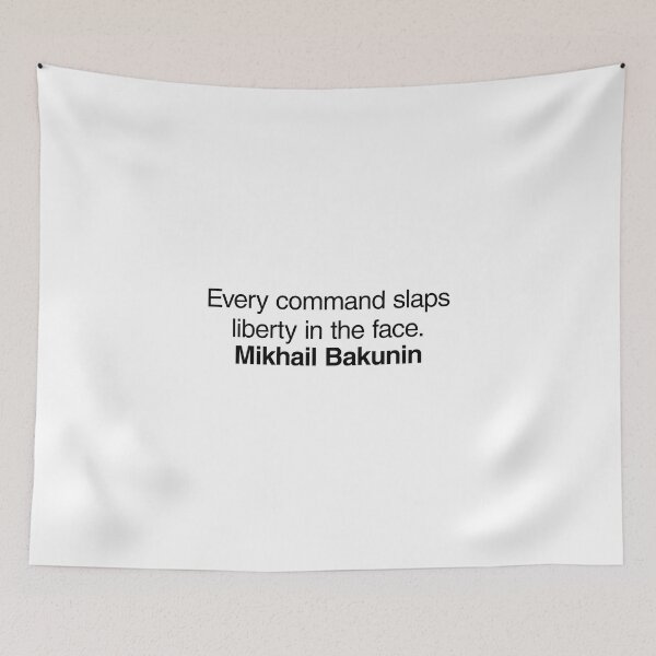 Item preview, Mikhail Bakunin Communist Quote. Best Gift for a Mikhail Bakunin's Socialist Fan (Communism quotes). designed and sold by margaretgiles.