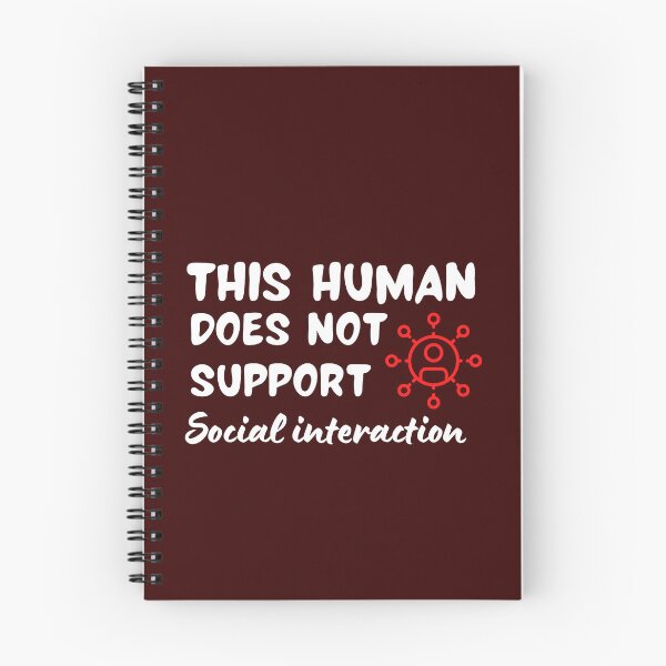 Item preview, This human does not support social interaction. Funny, Sarcastic designed and sold by AllYourDesigns.
