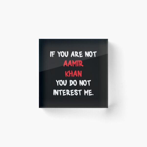 Item preview, Aamir Khan - If you are not designed and sold by 2Girls1Shirt.