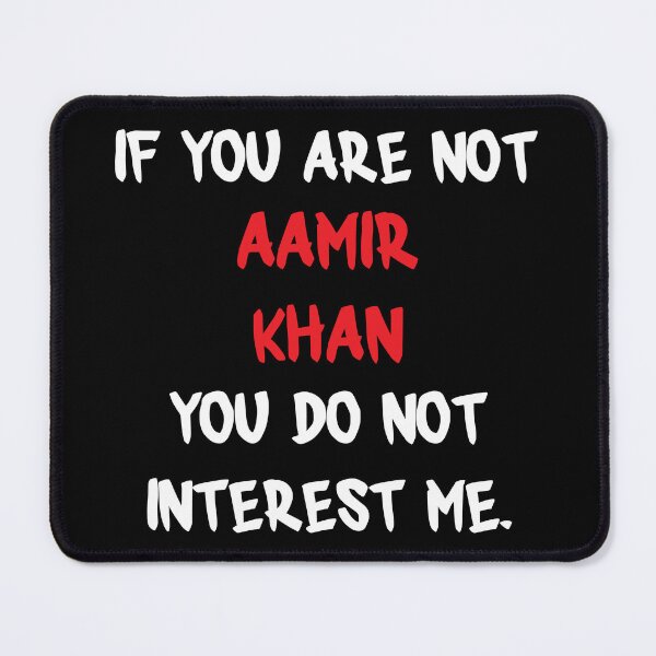Item preview, Aamir Khan - If you are not designed and sold by 2Girls1Shirt.