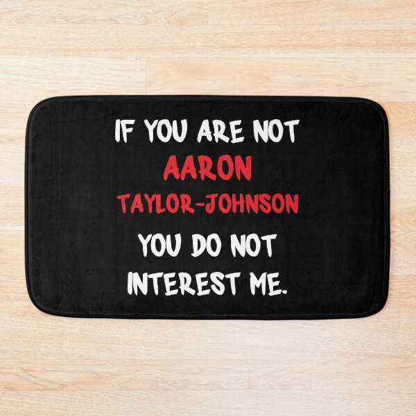 Item preview, Aaron Taylor-Johnson - If you are not designed and sold by 2Girls1Shirt.