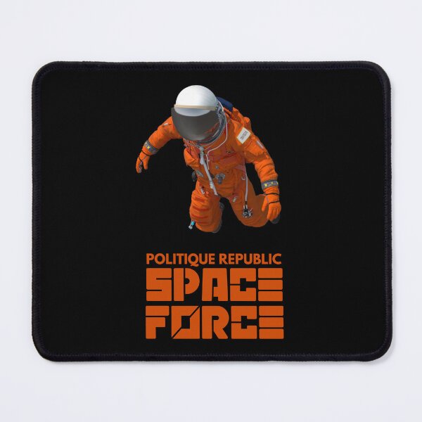 Item preview, Politique Republic Space Force designed and sold by amuseXpress.